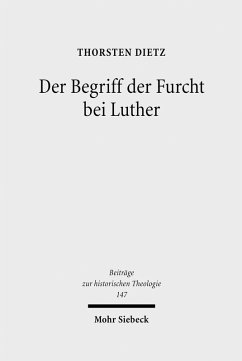 Der Begriff der Furcht bei Luther (eBook, PDF) - Dietz, Thorsten