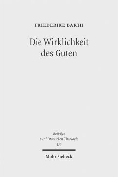 Die Wirklichkeit des Guten (eBook, PDF) - Barth, Friederike