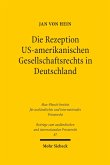 Die Rezeption US-amerikanischen Gesellschaftsrechts in Deutschland (eBook, PDF)