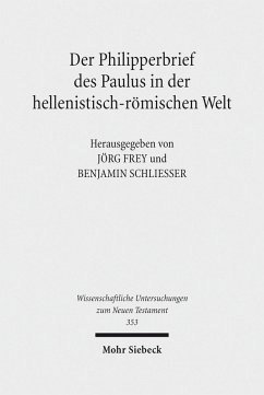 Der Philipperbrief des Paulus in der hellenistisch-römischen Welt (eBook, PDF)