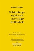 Vollstreckungsbegleitender einstweiliger Rechtsschutz (eBook, PDF)