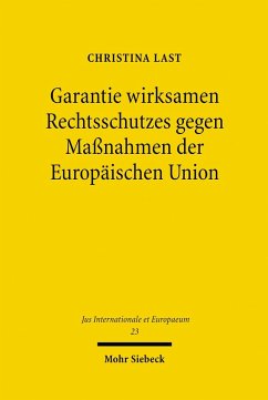Cover Garantie wirksamen Rechtsschutzes gegen Maßnahmen der Europäischen Union (eBook, PDF)