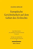 Europäische Gerichtsbarkeit auf dem Gebiet des Zivilrechts (eBook, PDF)