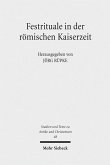 Festrituale in der römischen Kaiserzeit (eBook, PDF)