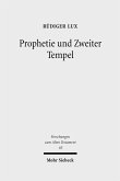 Prophetie und Zweiter Tempel (eBook, PDF)