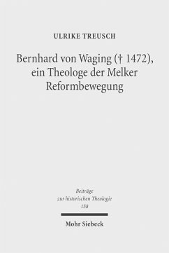 Cover Bernhard von Waging (+ 1472), ein Theologe der Melker Reformbewegung (eBook, PDF)