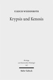 Krypsis und Kenosis (eBook, PDF)