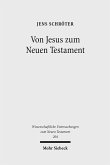 Von Jesus zum Neuen Testament (eBook, PDF)