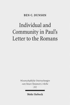 Individual and Community in Paul's Letter to the Romans (eBook, PDF) - Dunson, Ben C.