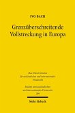 Grenzüberschreitende Vollstreckung in Europa (eBook, PDF)