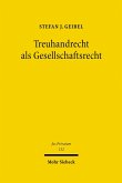 Treuhandrecht als Gesellschaftsrecht (eBook, PDF)