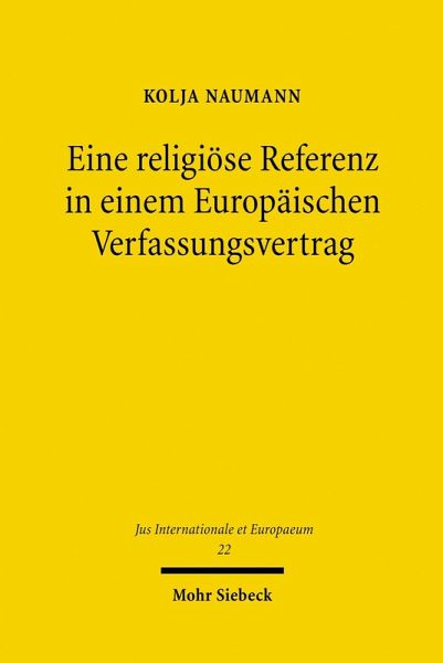 Eine religiöse Referenz in einem Europäischen Verfassungsvertrag (eBook, PDF)