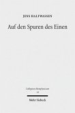 Auf den Spuren des Einen (eBook, PDF)