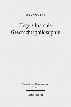 Hegels formale Geschichtsphilosophie (eBook, PDF) - Winter, Max