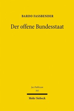 Der offene Bundesstaat (eBook, PDF) - Fassbender, Bardo