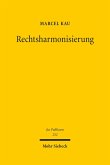 Rechtsharmonisierung (eBook, PDF)