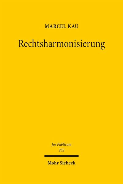 Rechtsharmonisierung (eBook, PDF) Rechtsharmonisierung (eBook, PDF)