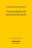 Gemeinschaftsrecht und deutsches Recht (eBook, PDF)