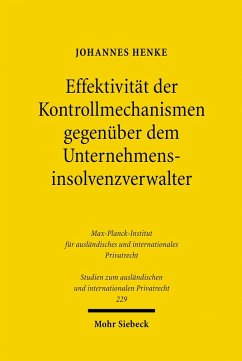 Effektivität der Kontrollmechanismen gegenüber dem Unternehmensinsolvenzverwalter (eBook, PDF) - Henke, Johannes
