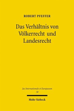 Das Verhältnis von Völkerrecht und Landesrecht (eBook, PDF) Cover Das Verhältnis von Völkerrecht und Landesrecht (eBook, PDF)