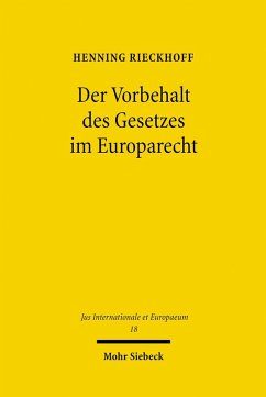 Der Vorbehalt des Gesetzes im Europarecht (eBook, PDF) - Rieckhoff, Henning