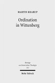 Ordination in Wittenberg (eBook, PDF)
