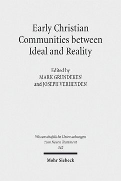 Early Christian Communities Between Ideal and Reality (eBook, PDF)