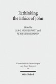 Rethinking the Ethics of John (eBook, PDF)