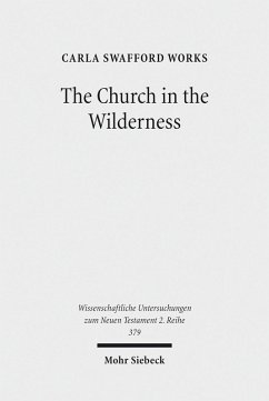 The Church in the Wilderness (eBook, PDF) - Works, Carla Swafford