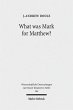 What was Mark for Matthew? (eBook, PDF) - Bild 1