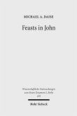 Feasts in John (eBook, PDF)