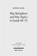 Way Metaphors and Way Topics in Isaiah... - Bild 1