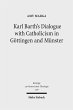 Karl Barth's Dialogue with Catholicism... - Bild 1