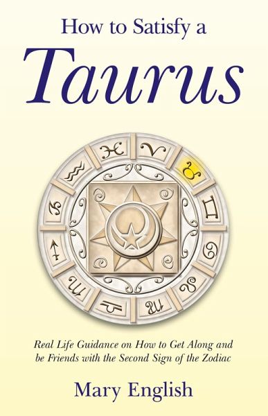 How to Satisfy a Taurus (eBook, ePUB) How to Satisfy a Taurus (eBook, ePUB)