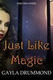 Just Like Magic (Discord Jones, #7) (eBook, ePUB)