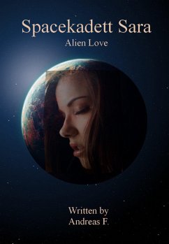 Spacekadett Sara (eBook, ePUB) - F., Andreas