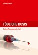 Tödliche Dosis (eBook, ePUB) - Bild 1