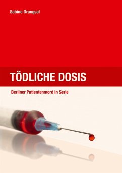 Tödliche Dosis (eBook, ePUB) - Drangsal, Sabine