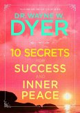 10 Secrets for Success and Inner Peace (eBook, ePUB)