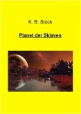 Planet der Sklaven (eBook, ePUB)