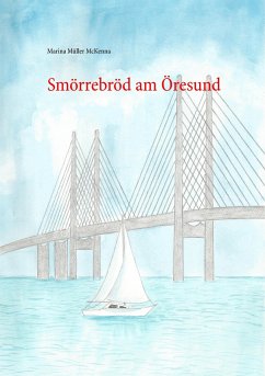 Smörrebröd am Öresund - Müller McKenna, Marina