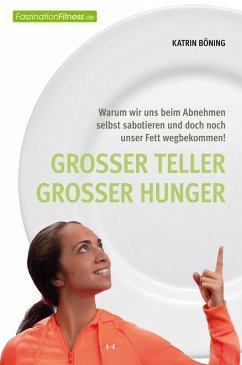 Großer Teller großer Hunger (eBook, PDF) - Böning, Katrin