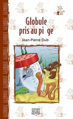 Cover Globule 3 - Globule pris au piege (eBook, PDF)