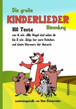 Die große Kinderlieder Sammlung - Zimmermann, Dana