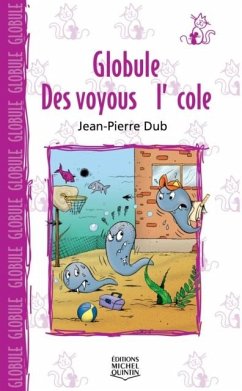 Cover Globule 5 - Des voyous a l'ecole (eBook, PDF)