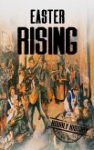 Easter Rising (eBook, ePUB) Easter Rising (eBook, ePUB)