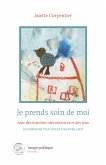 Je prends soin de moi (eBook, ePUB)