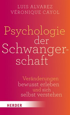 Psychologie der Schwangerschaft (eBook, ePUB) - Alvarez, Luis; Cayol, Véronique
