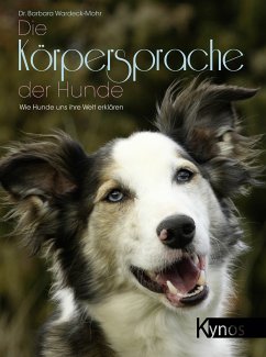 Die Körpersprache der Hunde (eBook, PDF) - Wardeck-Mohr, Barbara