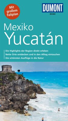 DuMont direkt Reiseführer Mexiko, Yucatán (eBook, PDF) - Heck, Gerhard